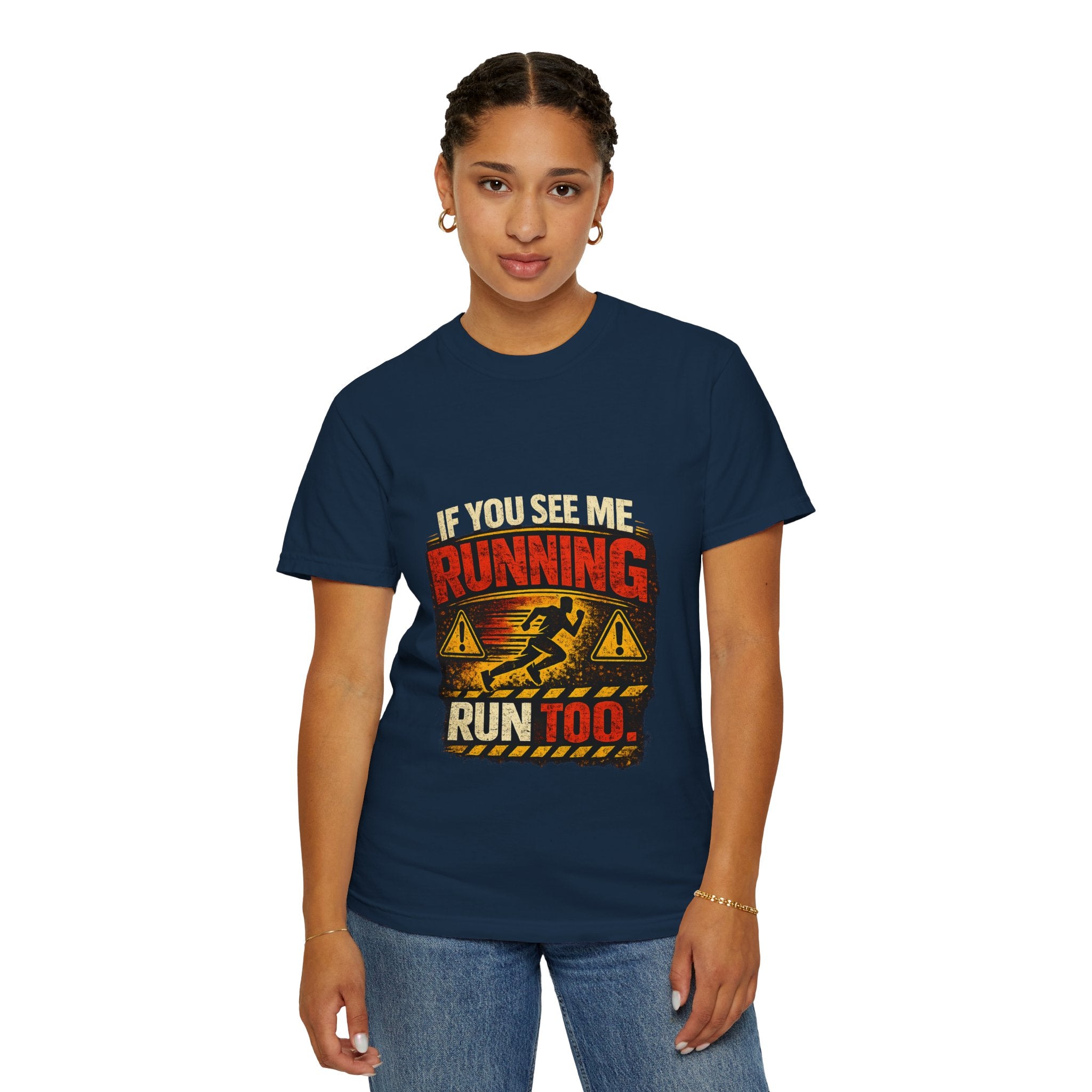 Running T-Shirt — Funny "If You See Me Running, Run Too" Graphic Tee