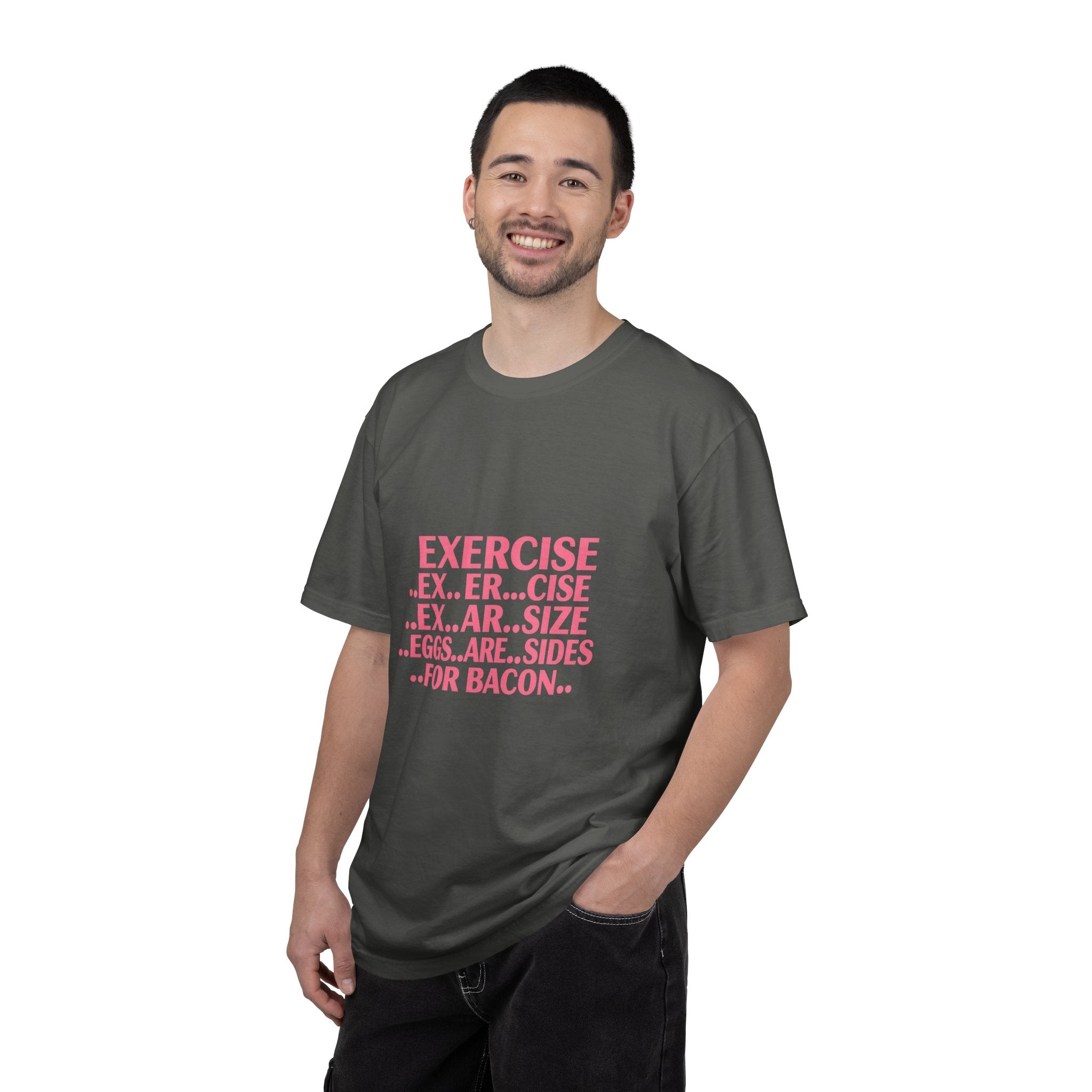 Exercise... Eggs... For Bacon Funny Graphic T-Shirt
