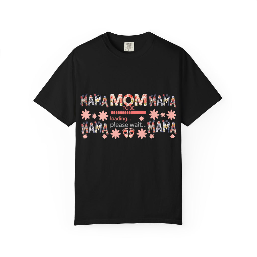Mama Loading T-Shirt — Floral 'Please Wait' Mother's Day Tee