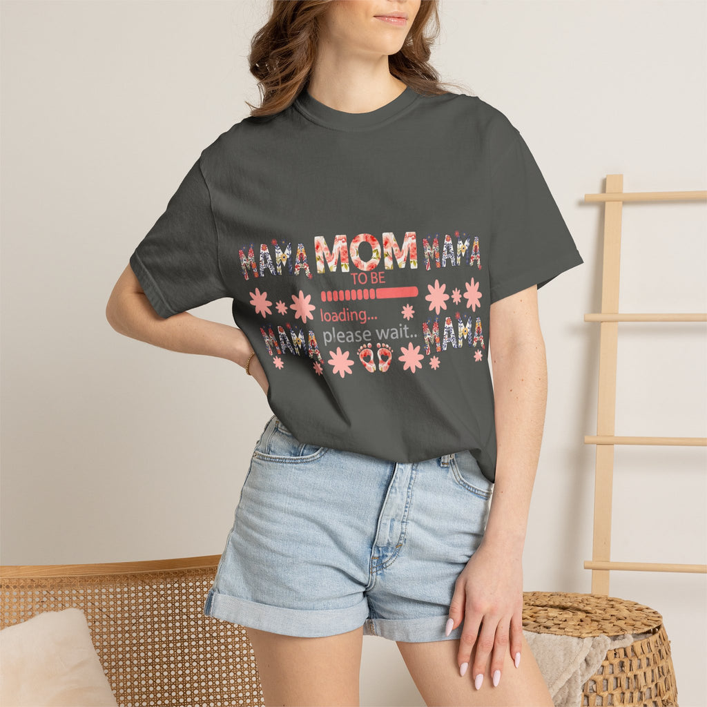 Mama Loading T-Shirt — Floral 'Please Wait' Mother's Day Tee
