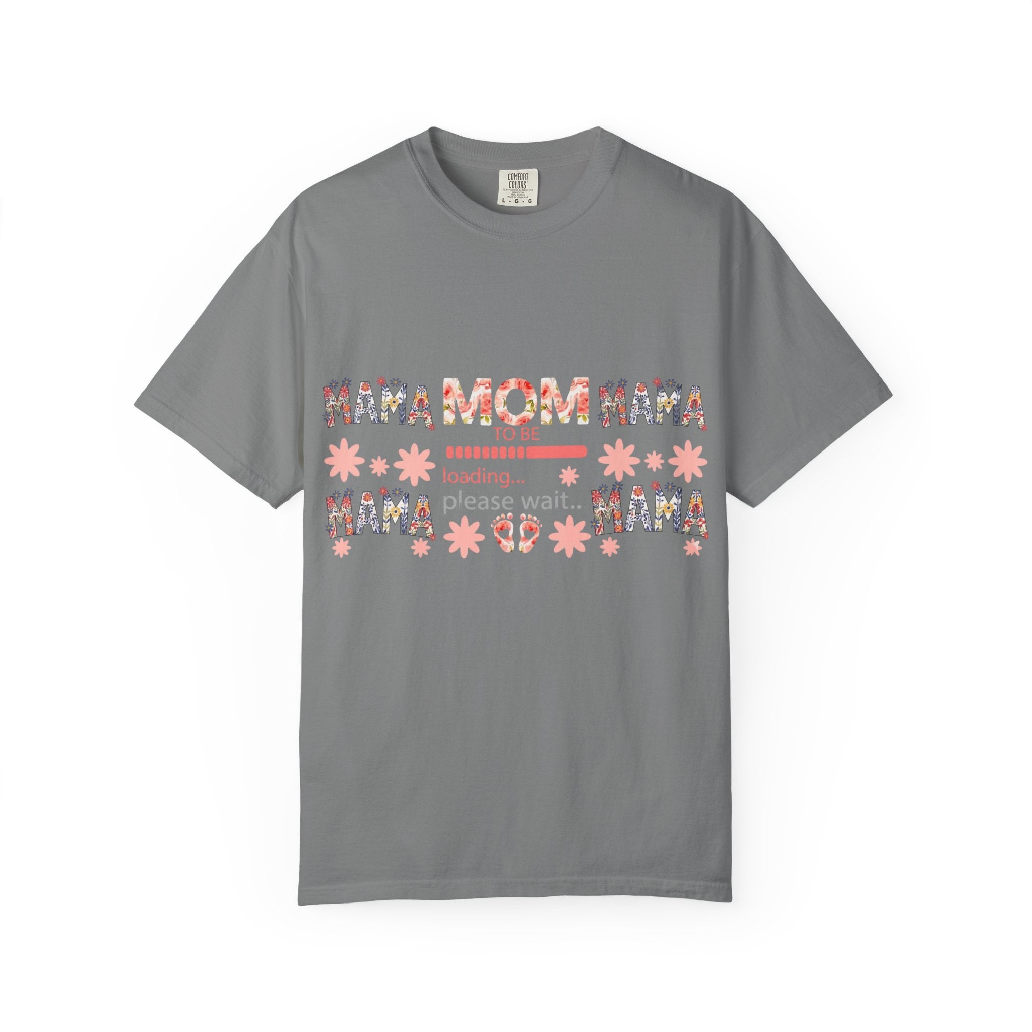 Mama Loading T-Shirt — Floral 'Please Wait' Mother's Day Tee