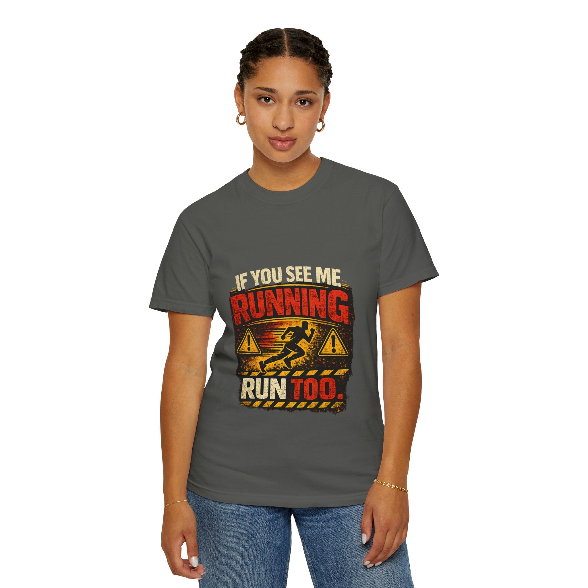 Running T-Shirt — Funny "If You See Me Running, Run Too" Graphic Tee