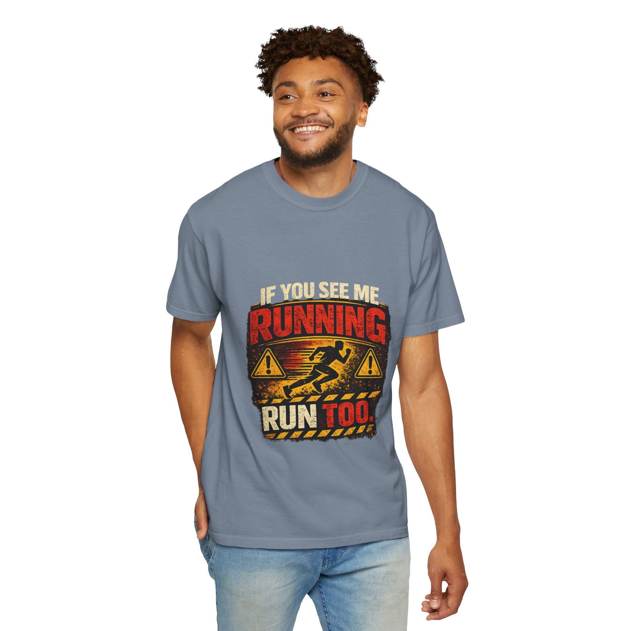 Running T-Shirt — Funny "If You See Me Running, Run Too" Graphic Tee