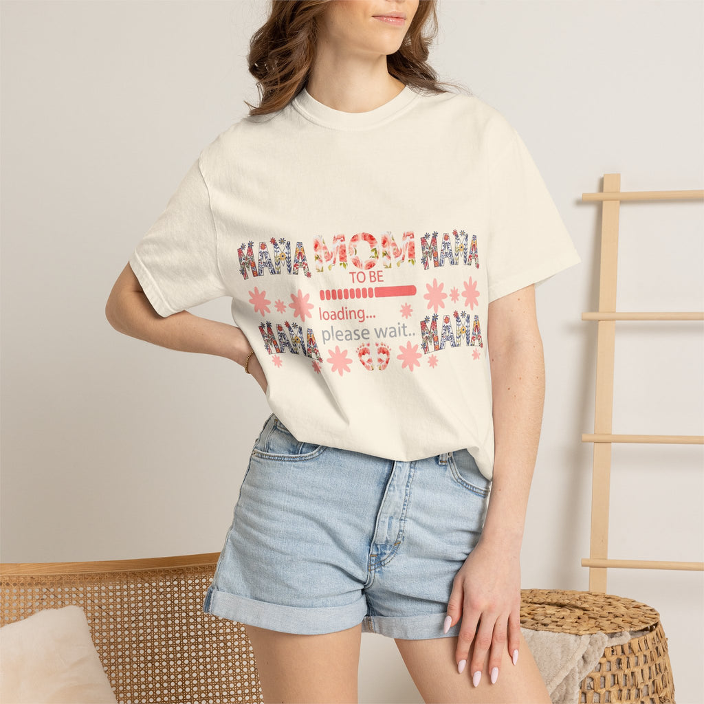 Mama Loading T-Shirt — Floral 'Please Wait' Mother's Day Tee