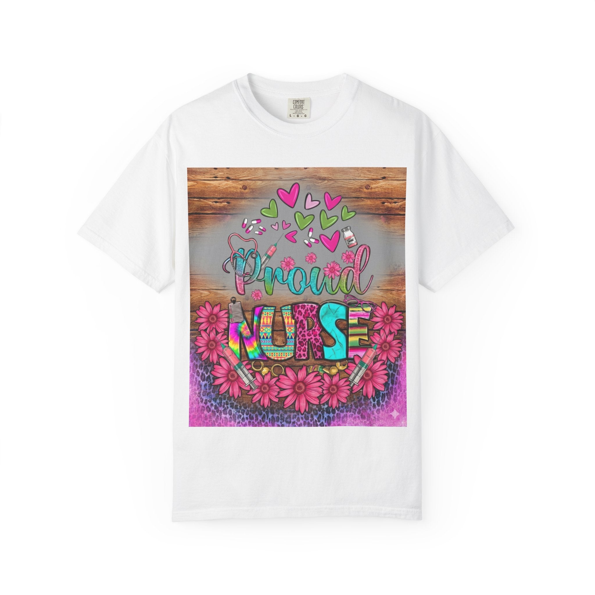 Proud Nurse T‑Shirt — Colorful Floral Hearts Design, Gift for Nurses
