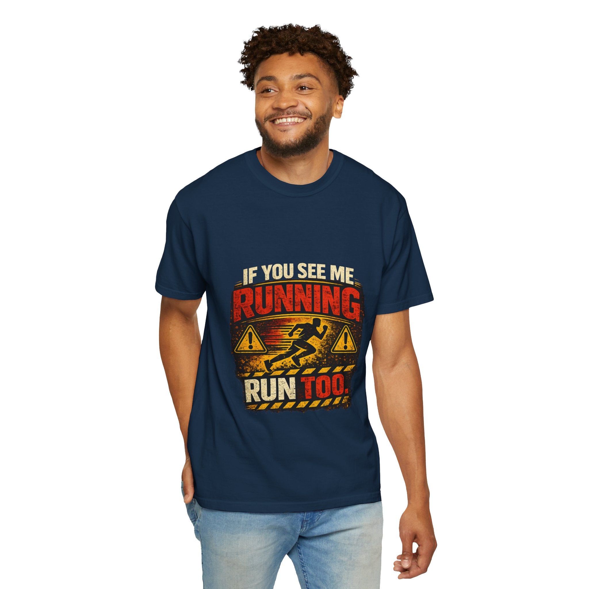 Running T-Shirt — Funny "If You See Me Running, Run Too" Graphic Tee